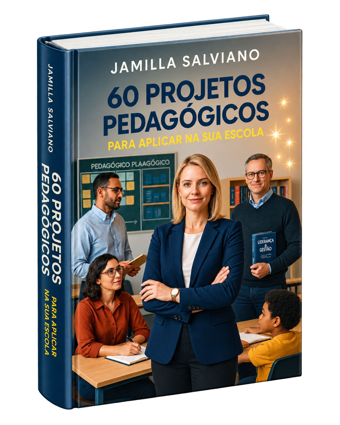 Capa do livro 60 Projetos Escolares Prontos, de Jamilla Salviano